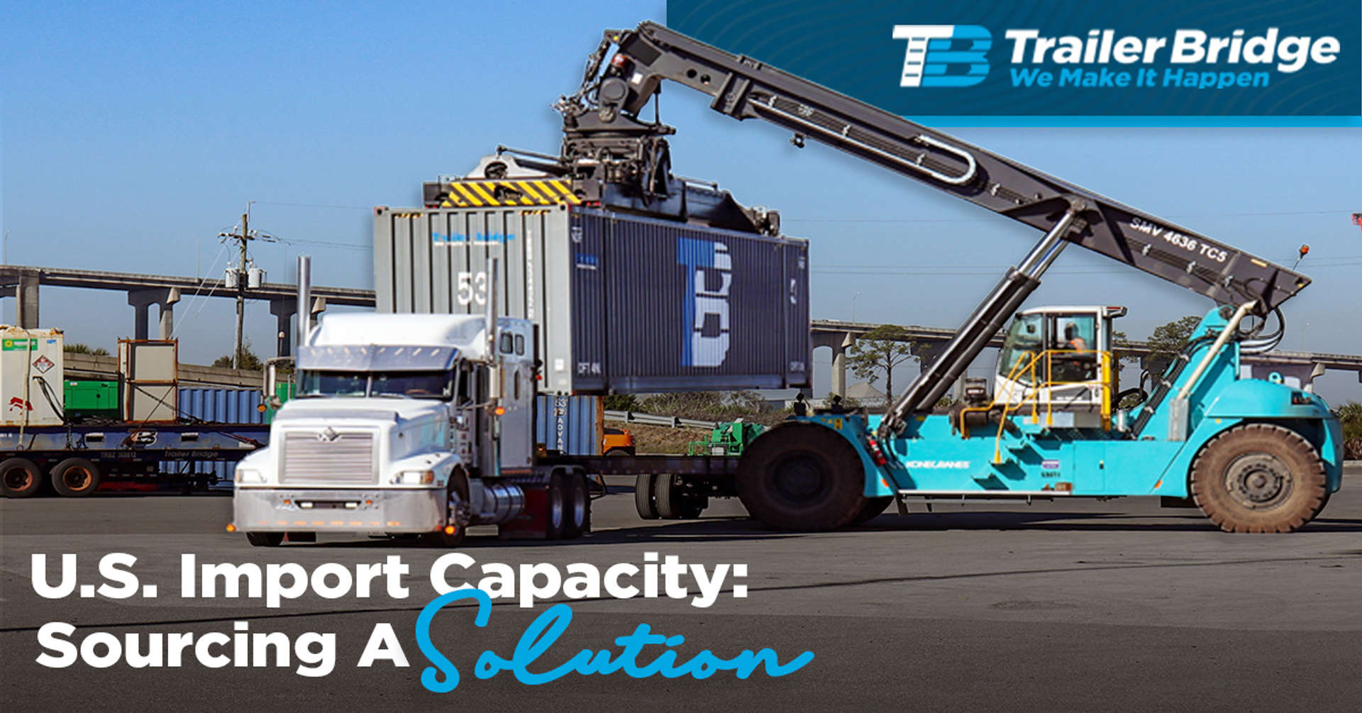 U.S. Import Capacity Sourcing A Solution In A Congested Market