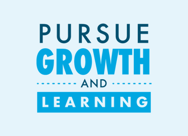 Pursue Growth And Learning