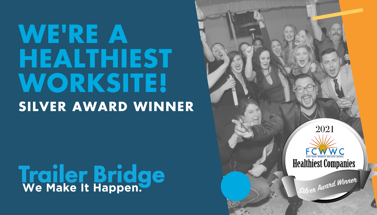 Trailer Bridge Takes Silver in the 2021 Workplace Wellness Awards